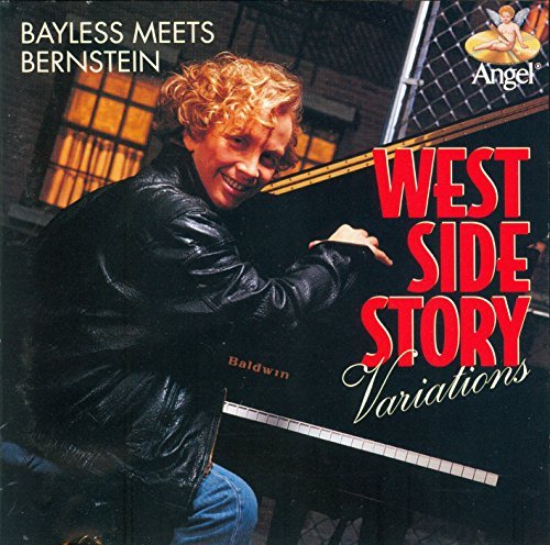 John Bayless West Side Story Variations Bayless (pno) 