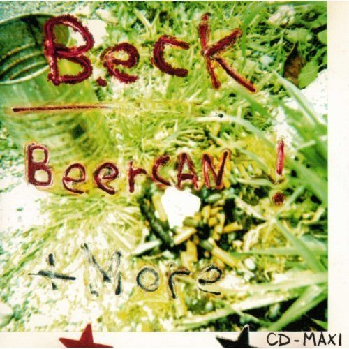 Beck/Beercan / Got No Mind / Assski