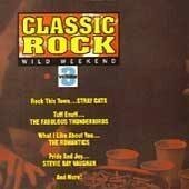 Classic Rock Vol. 3 Wild Weekend Stray Cats Romantics Healey Classic Rock 