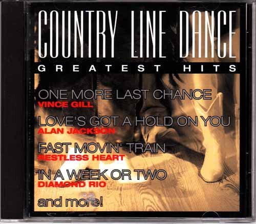 Country Line Dance Greatest Hits Country Line Dan Gill Jackson Restless Heart Country Line Dance 