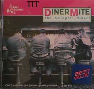 Dinermite/Dinermite-Swingin' Diner!@Clooney/Vaughan/Brown/Cugat@Clooney/Vaughan/Brown/Cugat