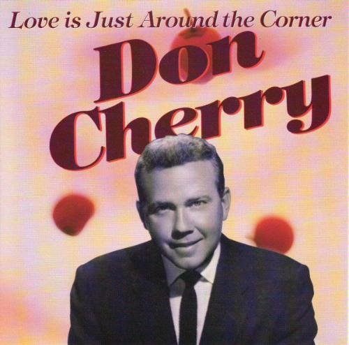 Don Cherry Love Is Around The Corner 