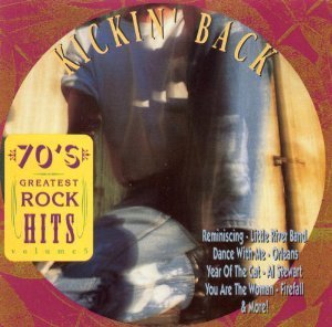 70's Greatest Rock Hits/Vol. 5-Kickin' Back