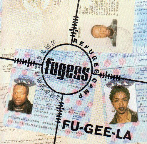 Fugees/Fu-Gee-La
