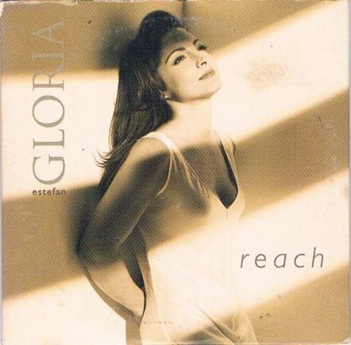 Gloria Estefan/Reach (X4)