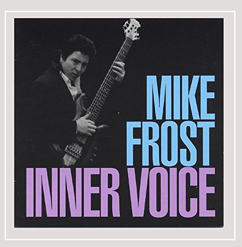 Mike Frost/& Inner Voice