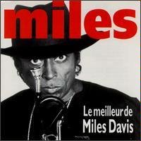 Miles Davis/Le Meileur De Miles Davis