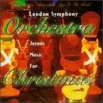 London Symphony Orchestra/Joyous Music For Christmas@London So
