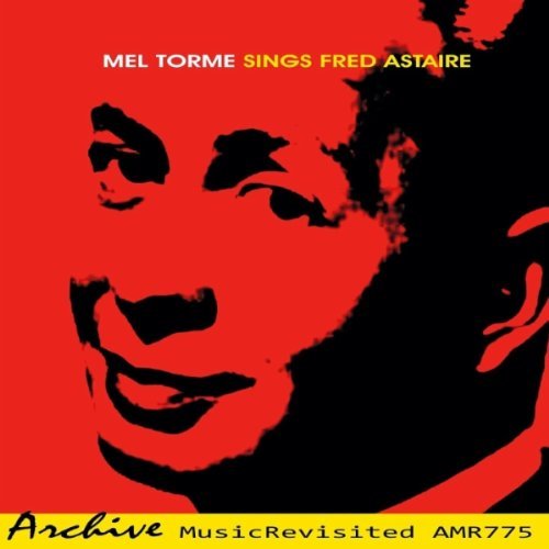 Torme Mel Sings Fred Astaire 
