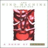 Wind Machine Show Of Hands 