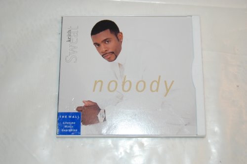 Keith Sweat/Nobody / Twisted (Remix) / In