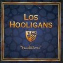 Los Hooligans/Traditions