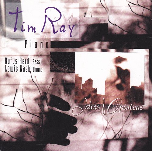 Tim Ray/Ideas & Opinions