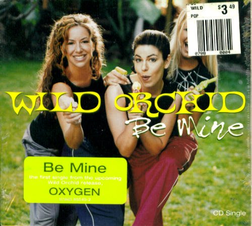 Wild Orchid/Be Mine