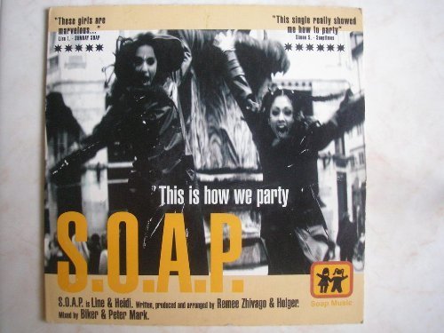 S.O.A.P./This Is How We Party@Armengaud (Pno)@B/W S.O.A.P. Samples