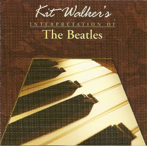 Kit Walker Interpretation Of The Beatles 
