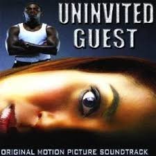 Uninvited Guest Soundtrack/Uninvited Guest Soundtrack@B-Legit/Morris/Terry/Scott