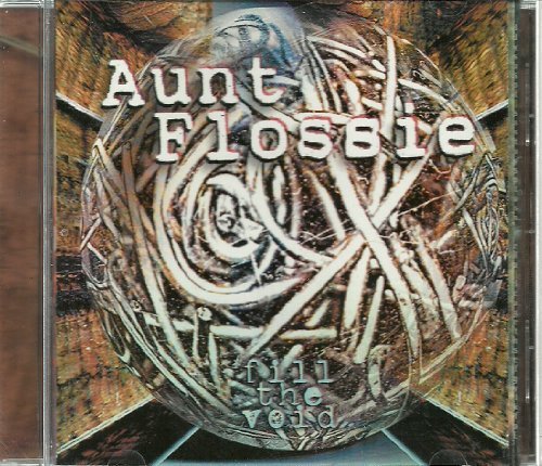 Aunt Flossie/Fill The Void