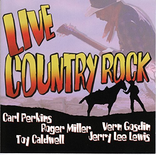 Live Country Rock/Live Country Rock@Perkins/Caldwell/Gosdin