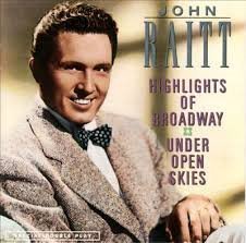 John Raitt/Highlights Of Broadway