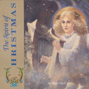 St. Paul's Choir/Spirit Of Christmas