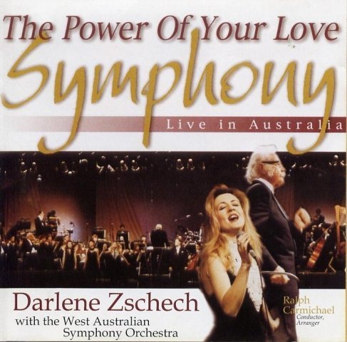 Darlene Zschech/Power Of Your Love Symphony
