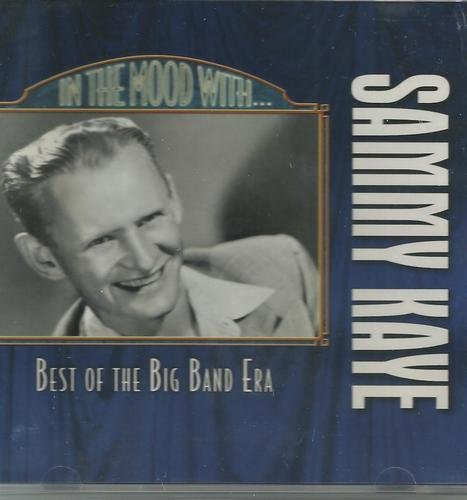 Sammy Kaye/In The Mood With@In The Mood With