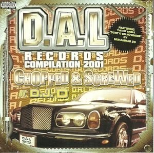 D.A.L. Records Compilation D.A.L. Records Compilation 200 Explicit Version 