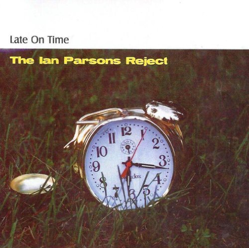 Ian Parsons/Late On Time@Local