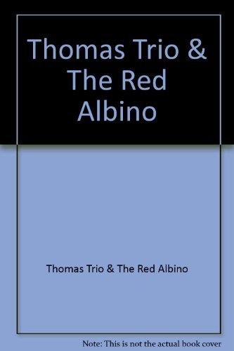 Thomas Trio & The Red Albino/Same