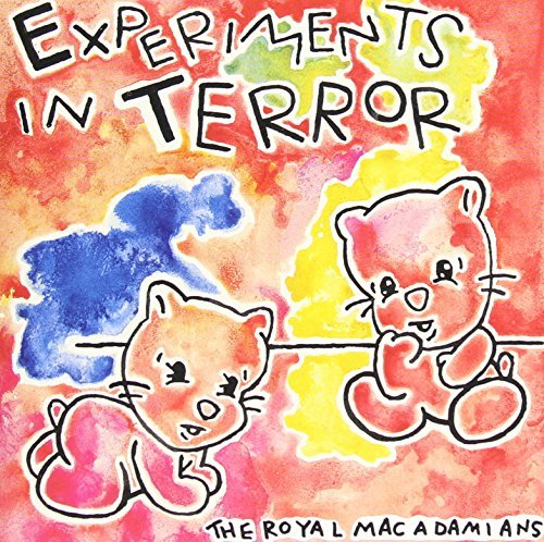 Royal Macadamians/Experiments In Terror