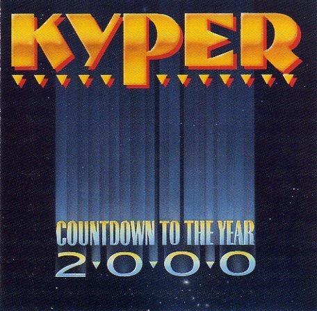 Kyper/Countdown To The Year 2000