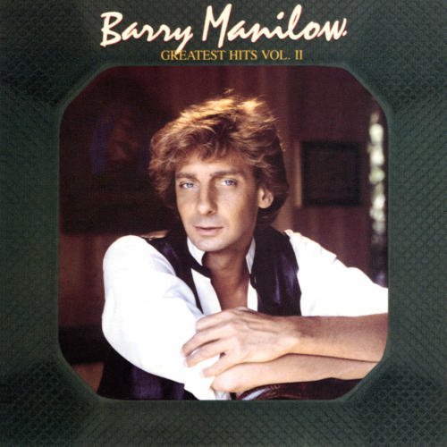 Barry Manilow "barry Manilow Greatest Hits Vol. 2" 