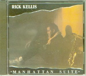 Rick Kellis/Manhattan Suite