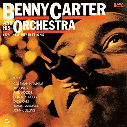 Benny & His Orchestra Carter/Further Definitions