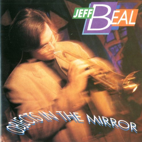 Jeff Beal/Objects In The Mirror