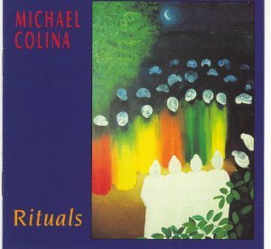 Michael Colina/Rituals