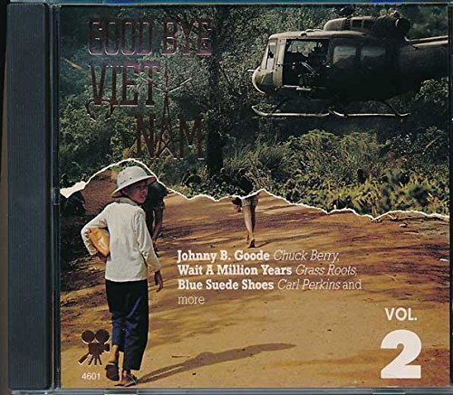 Good Bye Vietnam Vol. 2 Good Bye Vietnam 