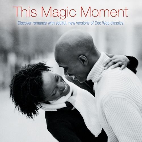 Sweetness/This Magic Moment