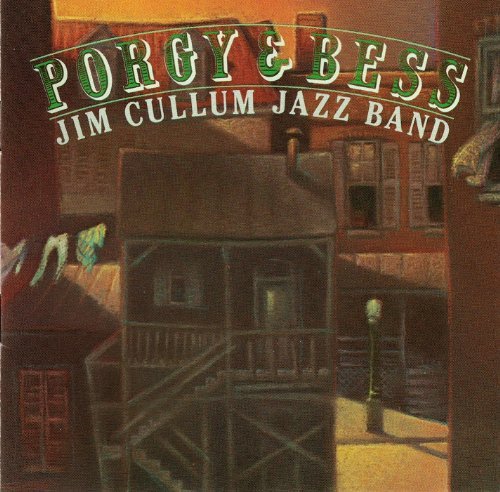 Jim Cullum Jazz Band George Gershwin/Porgy & Bess