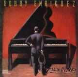 Bobby Enriquez Wild Piano 