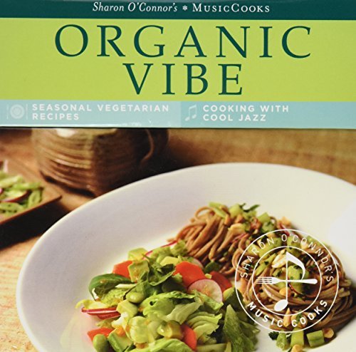 Organic Quintet Organic Vibe Sharon O'connor's 