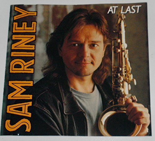 Sam Riney/At Last