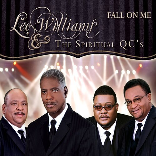 Lee & Spiritual Qc's Williams/Fall On Me