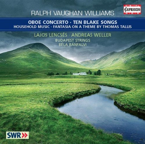W.R. Vaughan/Oboe Concerto Ten Blake Songs@Lencses/Weller/Budapest String