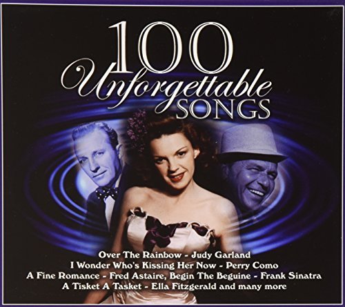 100 Unforgettable Songs/100 Unforgettable Songs