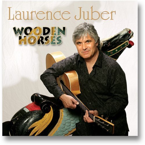 Laurence Juber/Wooden Horses