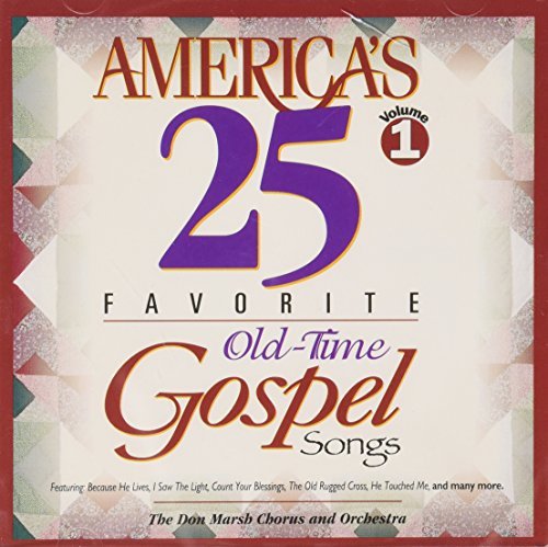 America's 25 Favorite Old-Time Gospel Songs/Vol. 1-America's 25 Favorite Old-Time Gospel Songs