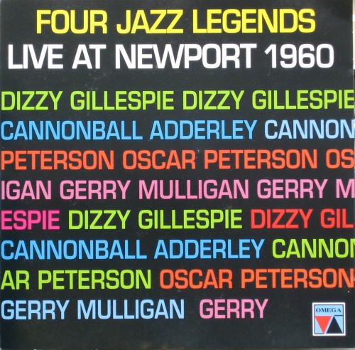 Four Jazz Legends/Live At Newport 1960