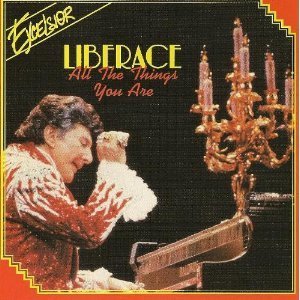 Liberace/All The Things You Are